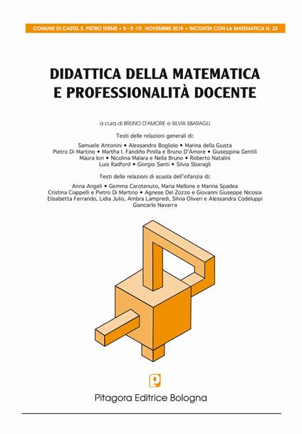 Didattica della matematica e professionalità docente. Atti convegno matematica cspt. 2019 - copertina