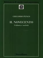 Il Novecento. Cultura e società
