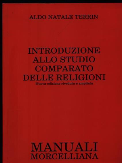 Introduzione allo studio comparato delle religioni - Aldo Natale Terrin - copertina