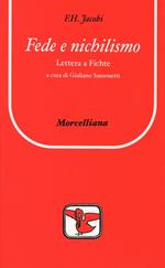 Fede e nichilismo. Lettera a Fichte