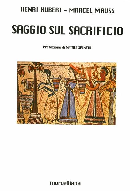 Saggio sul sacrificio - Henri Hubert,Marcel Mauss - copertina