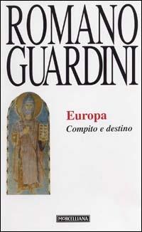 Europa. Compito e destino - Romano Guardini - copertina