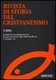 Rivista di storia del cristianesimo (2005). Vol. 1: Contro la secolarizzazione. La promozione dei culti tra Pio IX e Leone XIII.