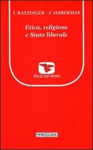 Etica, religione e stato liberale