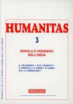 Humanitas (2006). Vol. 3: Parola e pensiero nell'India.