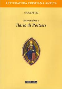 Introduzione a Ilario di Poitiers - Sara Petri - copertina