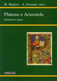 Platone e Aristotele. Dialettica e logica - copertina