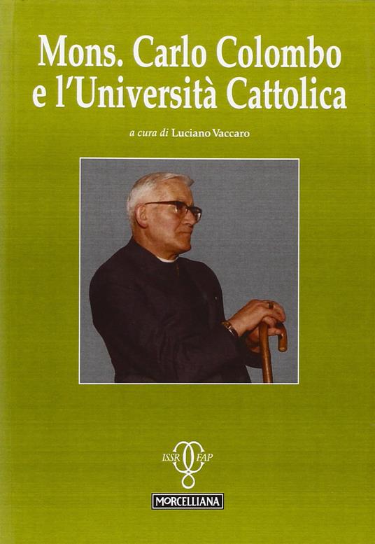 Mons. Carlo Colombo e l'Università Cattolica - copertina