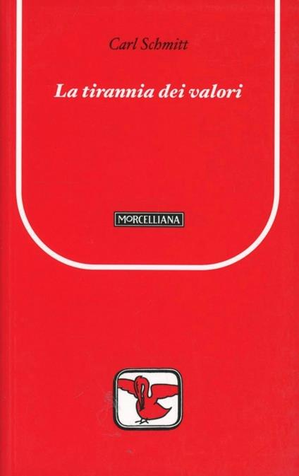 La tirannia dei valori - Carl Schmitt - copertina