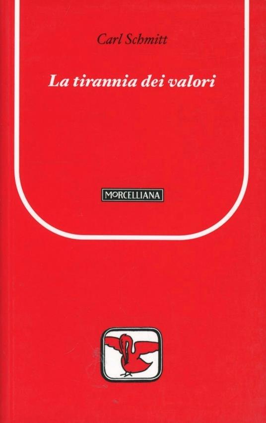 La tirannia dei valori - Carl Schmitt - copertina