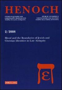 Henoch (2008). Ediz. illustrata. Vol. 2: Blood and boundaries of Jewish and Christian identities in late antiquity - copertina
