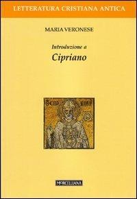 Introduzione a Cipriano - Maria Veronese - copertina