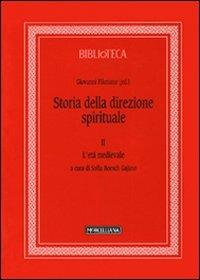 Storia della direzione spirituale. Vol. 2: L' età medievale - copertina