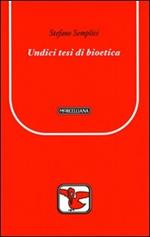 Undici tesi di bioetica