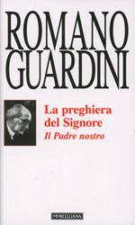 Il Padre Nostro. La preghiera del Signore