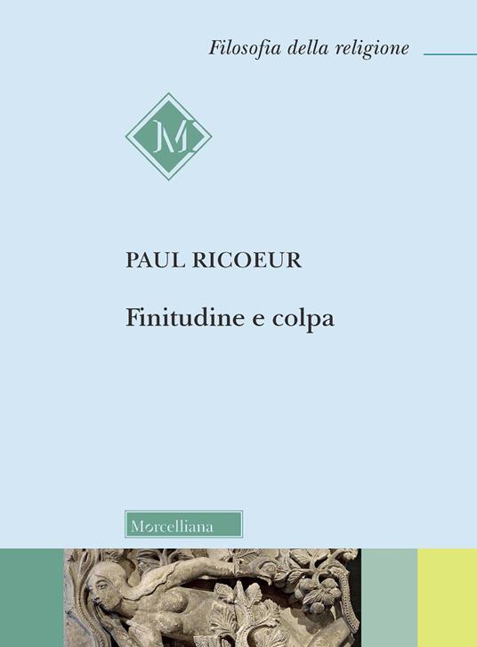 Finitudine e colpa - Paul Ricoeur - copertina