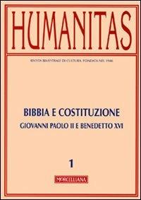 Humanitas (2010). Vol. 1: Bibbia e Costituzione. Giovanni Paolo II e Benedetto XVI. - copertina