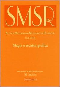 SMSR. Studi e materiali di storia delle religioni (2010). Vol. 76\1: Magia e tecnica grafica. - copertina