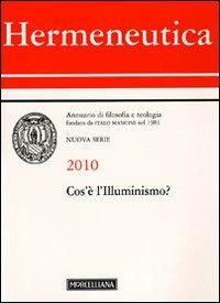 Hermeneutica. Annuario di filosofia e teologia (2010). Cos'è l'illuminismo - copertina
