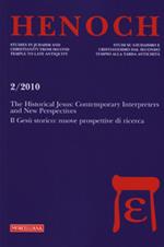 Henoch (2010). Ediz. bilingue. Vol. 2: Historical Jesus: Contemporary Interpreters and New Perspectives. Il Gesù storico: nuove prospettive di ricerca, The.