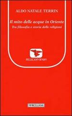 Il mito delle acque in Oriente. Tra filosofia e storia delle religioni