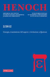 Henoch (2012). Vol. 2: Liturgia, trasmissione del sapere e rivelazione a Qumran. - copertina