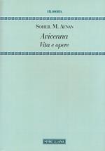 Avicenna. Vita e opere