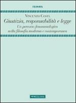 Giustizia, responsabilità e legge. Un percorso fenomenologico nella filosofia moderna e contemporanea