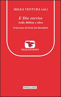 E Dio sorrise. Nella Bibbia e oltre - copertina