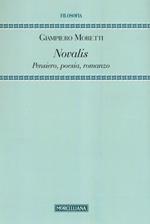 Novalis. Pensiero, poesia, romanzo