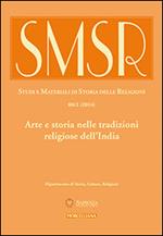 SMSR. Studi e materiali di storia delle religioni (2014). Vol. 80: Arte e storia nelle tradizioni religiose dell'India.
