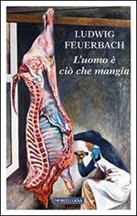 L' uomo è ciò che mangia