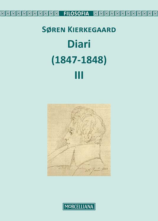 Diari (1847-1848). Ediz. ampliata. Vol. 3 - Søren Kierkegaard - copertina