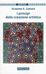 I principi della creazione artistica