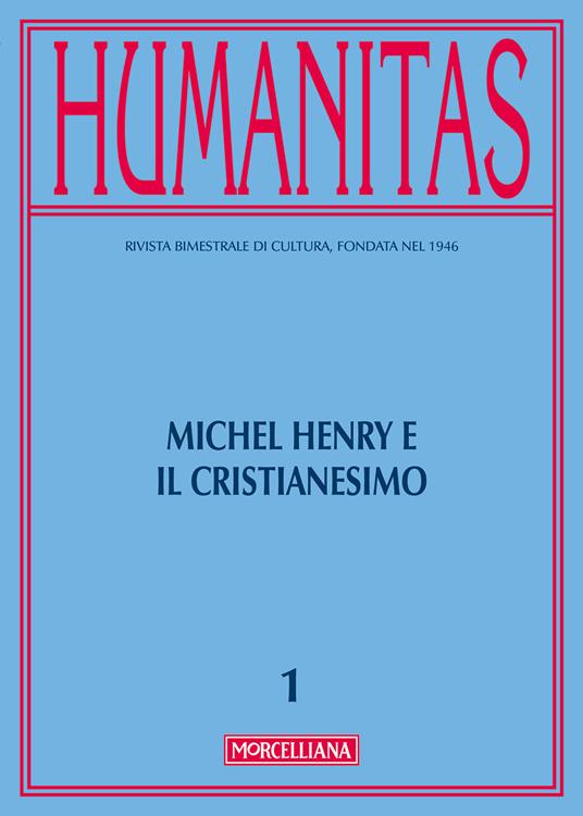 Humanitas (2017). Vol. 1: Michel Henry e il cristianesimo. - copertina