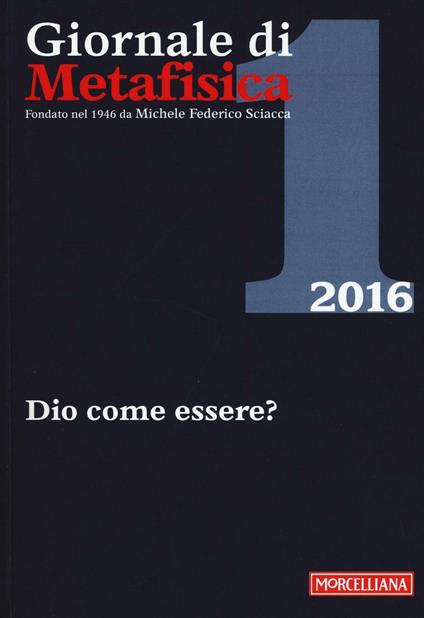 Giornale di metafisica (2016). Vol. 1: Dio come essere? - copertina