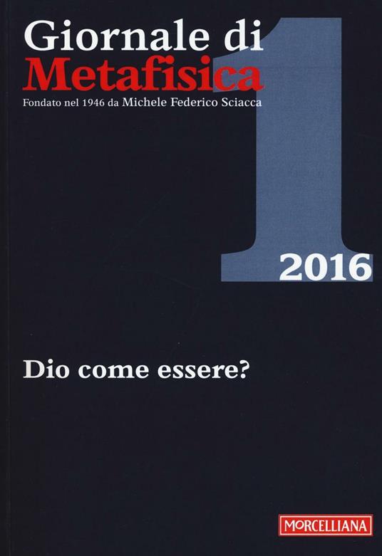 Giornale di metafisica (2016). Vol. 1: Dio come essere? - copertina