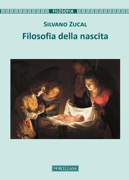 Filosofia della nascita - Silvano Zucal - copertina