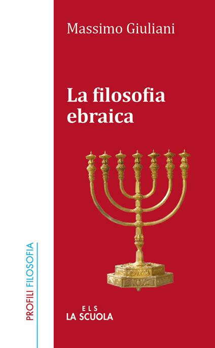 La filosofia ebraica - Massimo Giuliani - copertina