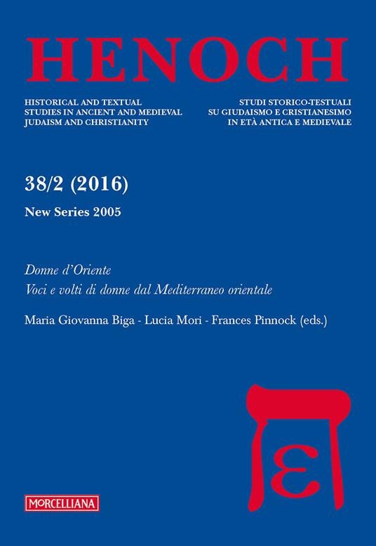 Henoch (2016). Vol. 38/2: Donne d'Oriente. Voci e volti di donne dal Mediterraneo orientale - copertina