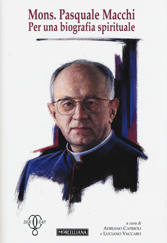 Mons. Pasquale Macchi. Per una biografia spirituale - copertina