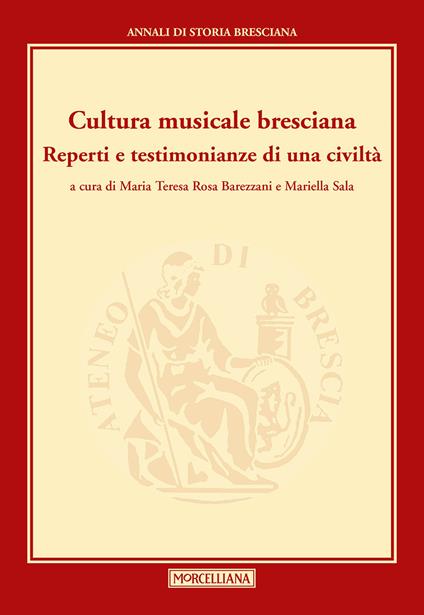 Cultura musicale bresciana. Reperti e testimonianze di una civiltà - copertina