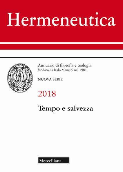Hermeneutica. Annuario di filosofia e teologia (2018). Tempo e salvezza - copertina