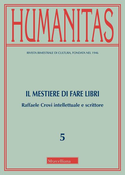 Humanitas (2018). Vol. 5: Il mestiere di fare libri. Raffaele Crovi intellettuale e scrittore - copertina