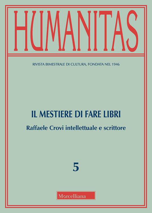 Humanitas (2018). Vol. 5: Il mestiere di fare libri. Raffaele Crovi intellettuale e scrittore - copertina