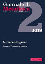 Giornale di metafisica (2019). Vol. 2: Novecento greco. Socrate, Platone, Aristotele.