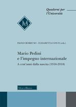 Mario Pedini e l'impegno internazionale. A cent'anni dalla nascita (1918-2018)