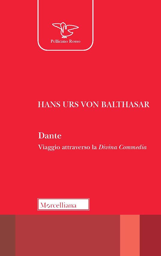 Dante. Viaggio attraverso la Divina Commedia - Hans Urs von Balthasar - copertina