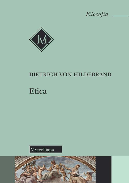 Etica - Dietrich von Hildebrand - copertina