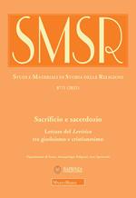 Sacrificio e sacerdozio. Letture del Levitico tra giudaismo e cristianesimo